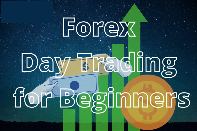 Forex Day Trading for Beginners
